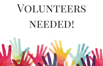 Volunteers Needed – Please Read How You Can Help!